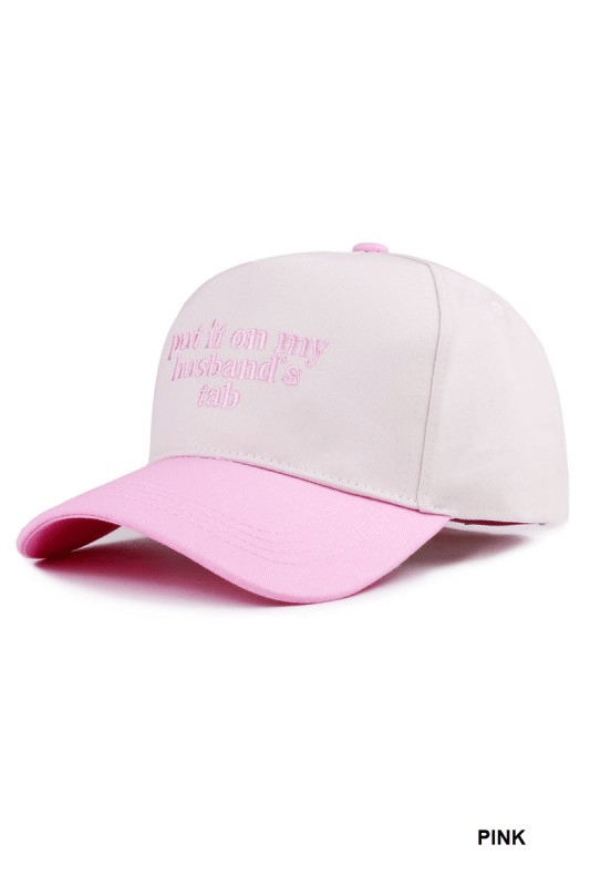 Wild Horse Boutique Cap Put it on my Husband’s Tab Cap