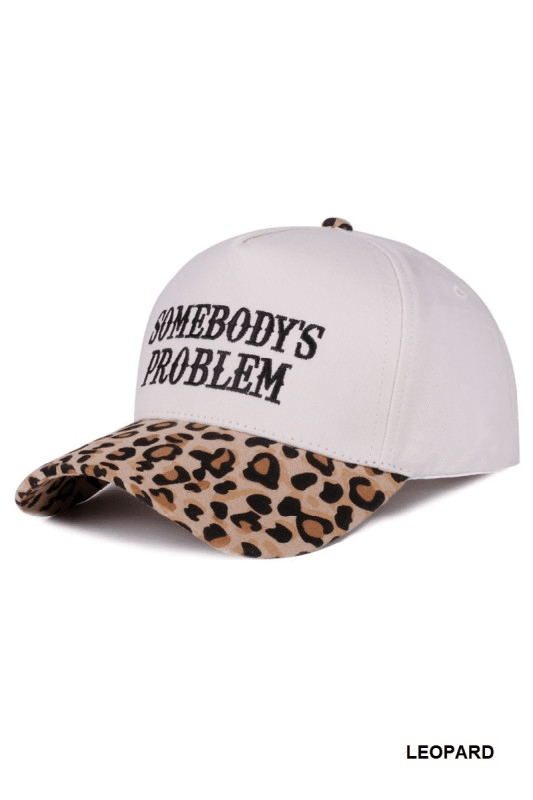 Wild Horse Boutique Somebody’s Problem Cap