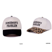 Wild Horse Boutique Somebody’s Problem Cap